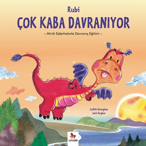 Kurye Kitabevi - Minik Ejderhalarla Davranış Eğitimi - Rubi Çok Kaba D