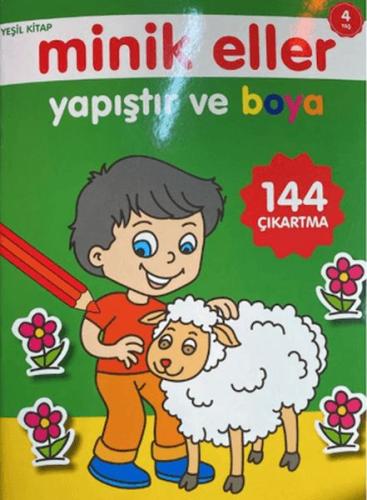 Kurye Kitabevi - Minik Eller Yapıştır Ve Boya - Yeşil Kitap