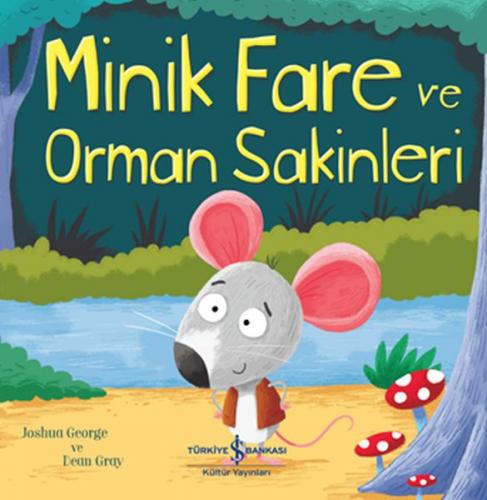 Kurye Kitabevi - Minik Fare ve Orman Sakinleri