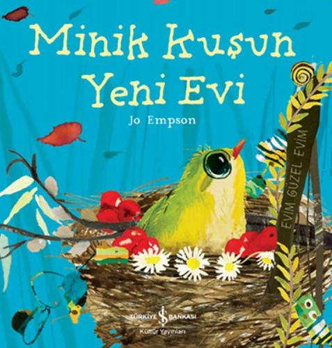 Kurye Kitabevi - Minik Kuşun Yeni Evi