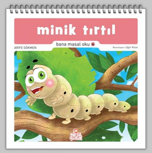 Kurye Kitabevi - Bana Masal Oku 4 Minik Tırtıl