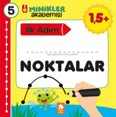 Kurye Kitabevi - Minikler Akademisi 5 - Noktalar