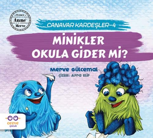 Kurye Kitabevi - Canavar Kardeşler 4 - Minikler Okula Gider mi?