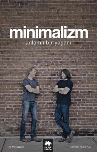 Kurye Kitabevi - Minimalizm-Anlamlı Bir Yaşam