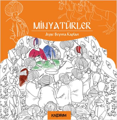 Kurye Kitabevi - Minyatürler