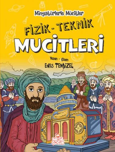 Kurye Kitabevi - Minyatürlerle Mucitler - Fizik-Teknik Mucitleri