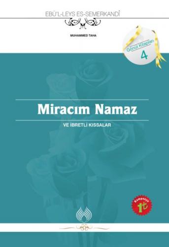 Kurye Kitabevi - Miracım Namaz ve İbretli Kıssalar