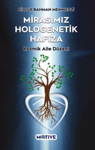 Kurye Kitabevi - Mirasımız Hologenetik Hafıza