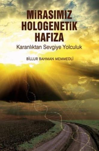 Kurye Kitabevi - Mirasımız Hologenetik Hafıza