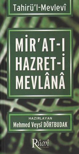 Kurye Kitabevi - Mirat-i Hazret-i Mevlana - Tahirül-Mevlevi