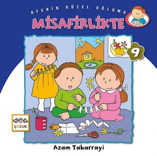 Kurye Kitabevi - Aferin Güzel Oğluma 9-Misafirlikte