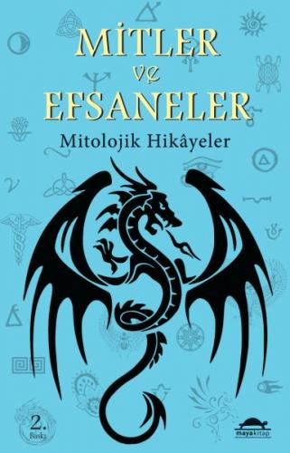 Kurye Kitabevi - Mitler ve Efsaneler-Mitolojik Hikayeler