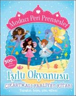 Kurye Kitabevi - Modacı Peri Prensesler-Işıltı Okyanusu Çıkartmalı Faa