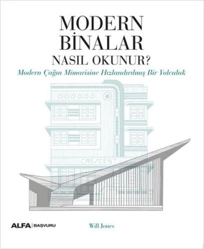 Kurye Kitabevi - Modern Binalar Nasıl Okunur?