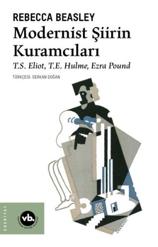 Kurye Kitabevi - Modernist Şiirin Kuramcıları