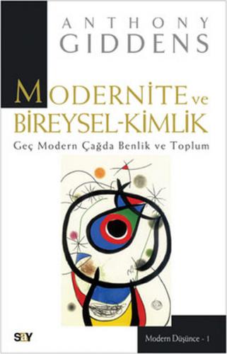 Kurye Kitabevi - Modern Düşünce-01: Modernite ve Bireysel Kimlik (Geç 