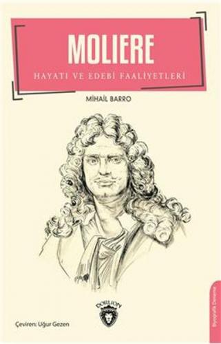 Kurye Kitabevi - Moliere Hayatı Ve Edebi Faaliyetleri