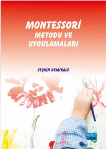 Kurye Kitabevi - Montessori Metodu ve Uygulamaları