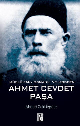 Kurye Kitabevi - Müslüman Osmanlı ve Modern Ahmet Cevdet Paşa