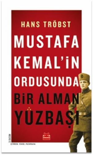 Kurye Kitabevi - Mustafa Kemalin Ordusunda Bir Alman Yüzbaşı