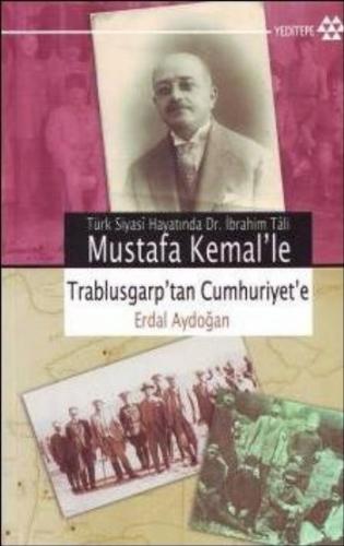 Kurye Kitabevi - Mustafa Kemal'le Trablusgarp'tan Cumhuriyet'e