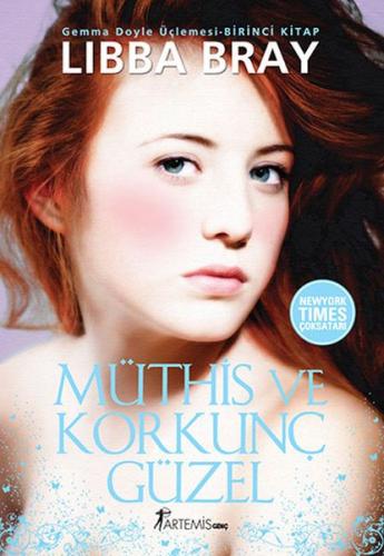 Kurye Kitabevi - Gemma Doyle Üçlemesi-3: Müthiş ve Korkunç Güzel