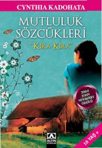 Kurye Kitabevi - Mutluluk Sözcükleri "Kira-Kira"