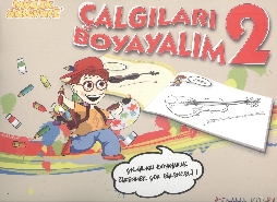 Kurye Kitabevi - IADESİZ-Müzik Serüveni: Çalgıları Boyayalım-2