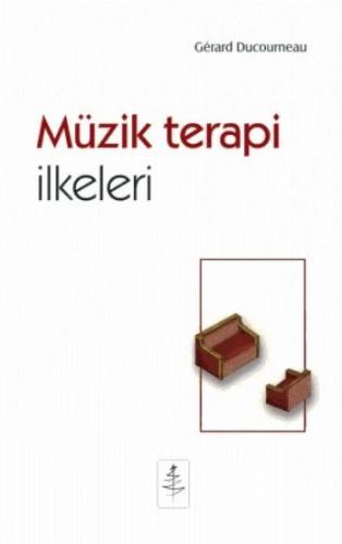 Kurye Kitabevi - Müzik Terapi İlkeleri