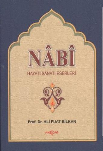 Kurye Kitabevi - Nabi (Hayatı, Sanatı, Eserleri)