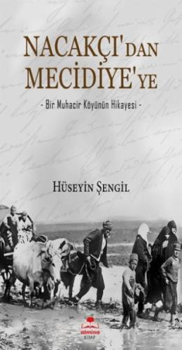 Kurye Kitabevi - Nacakçı'dan Mecidiye'ye