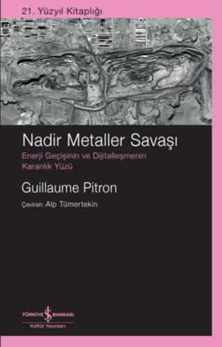 Kurye Kitabevi - Nadir Metaller Savaşı – Enerji Geçişinin Ve Dijitalle