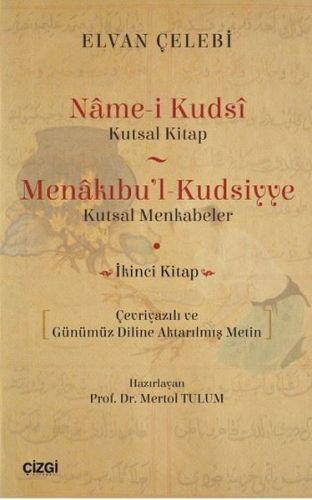 Kurye Kitabevi - Name-i Kudsi-Kutsal Kitap Menakıbu'l-Kudsiyye-Kutsal 