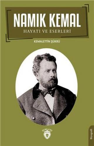 Kurye Kitabevi - Namık Kemal Hayatı Ve Eserleri