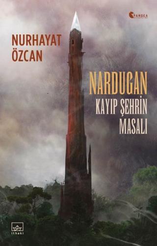 Kurye Kitabevi - Nardugan: Kayıp Şehrin Masalı