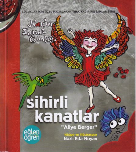 Kurye Kitabevi - Sihirli Kanatlar - Eğlen Öğren Narın Sanat Günlüğü