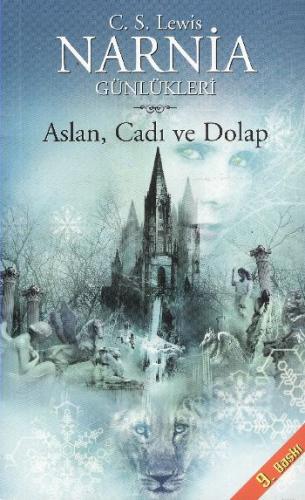 Kurye Kitabevi - Narnia Günlükleri-2: Aslan, Cadı ve Dolap