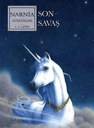 Kurye Kitabevi - Narnia Günlükleri 7 Son Savaş