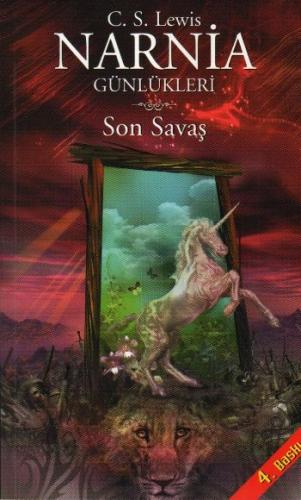 Kurye Kitabevi - Narnia Günlükleri-7: Son Savaş