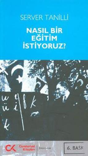 Kurye Kitabevi - Nasıl Bir Eğitim İstiyoruz?