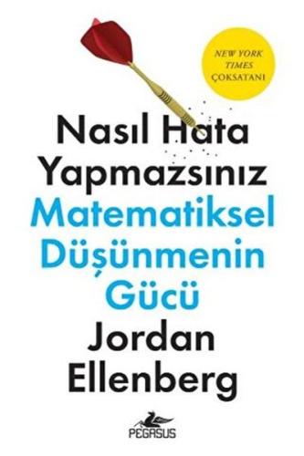 Kurye Kitabevi - Nasıl Hata Yapmazsınız: Matematiksel Düşüncenin Gücü