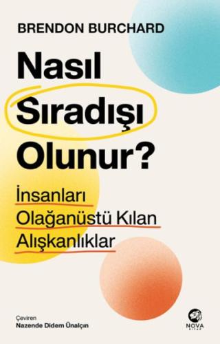 Kurye Kitabevi - Nasıl Sıradışı Olunur? - İnsanları Olağanüstü Kılan A