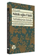 Kurye Kitabevi - Natık Oğlu Fadıl Tefekkürün İzinde