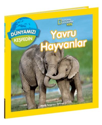 Kurye Kitabevi - National Geographic Kids Dünyamızı Keşfedin Yavru Hay