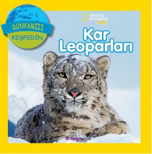 Kurye Kitabevi - Dünyamızı Keşfedin Kar Leoparları