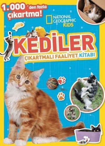 Kurye Kitabevi - National Geographic Kids Kediler Çıkartmalı Faaliyet 