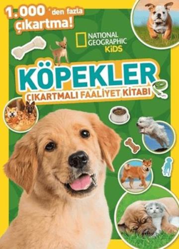 Kurye Kitabevi - National Geographic Kids Köpekler Çıkartmalı Faaliyet