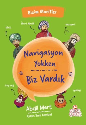 Kurye Kitabevi - Navigasyon Yokken Biz Vardık - Bizim Mucitler