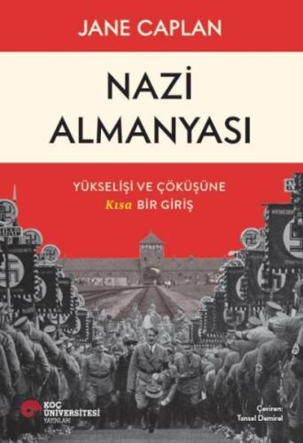 Kurye Kitabevi - Nazi Almanyası Yükselişi Ve Çöküşüne Kısa Bir Giriş