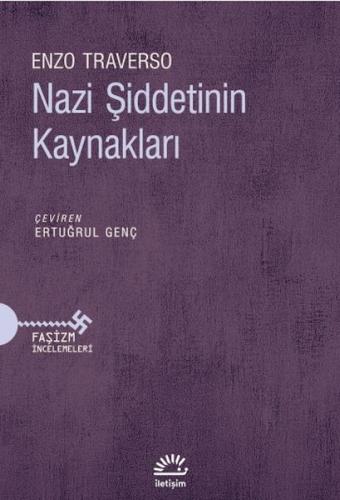 Kurye Kitabevi - Nazi Şiddetinin Kaynakları